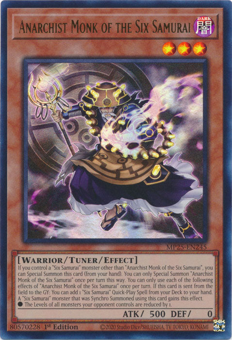 Anarchist Monk of the Six Samurai - MP25-EN245 - Ultra Rare 1st Edition
