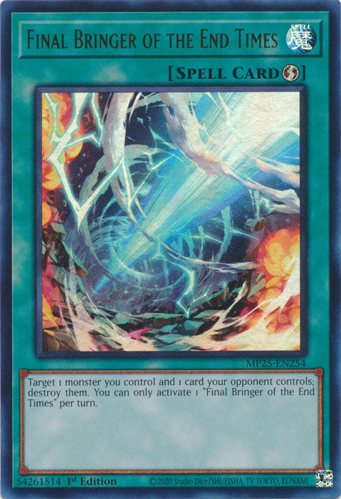 Final Bringer of the End Times - MP25-EN254 - Ultra Rare 1st Edition