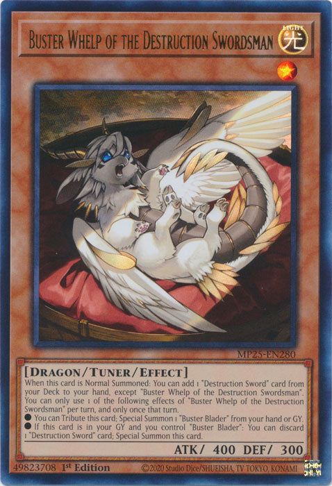 Buster Whelp of the Destruction Swordsman - MP25-EN280 - Ultra Rare 1st Edition