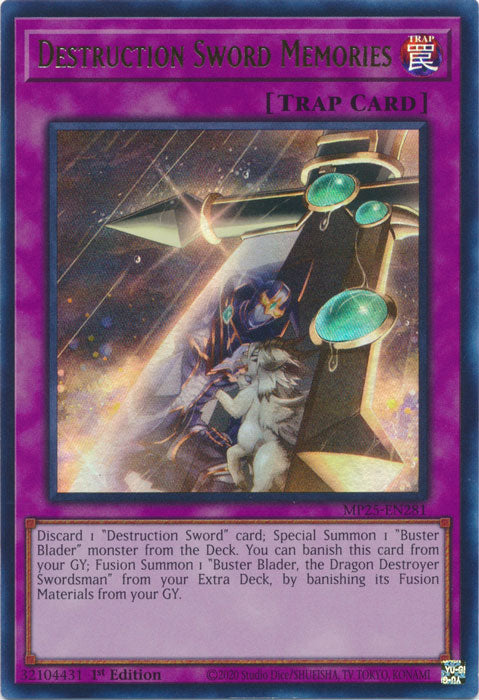 Destruction Sword Memories - MP25-EN281 - Ultra Rare 1st Edition