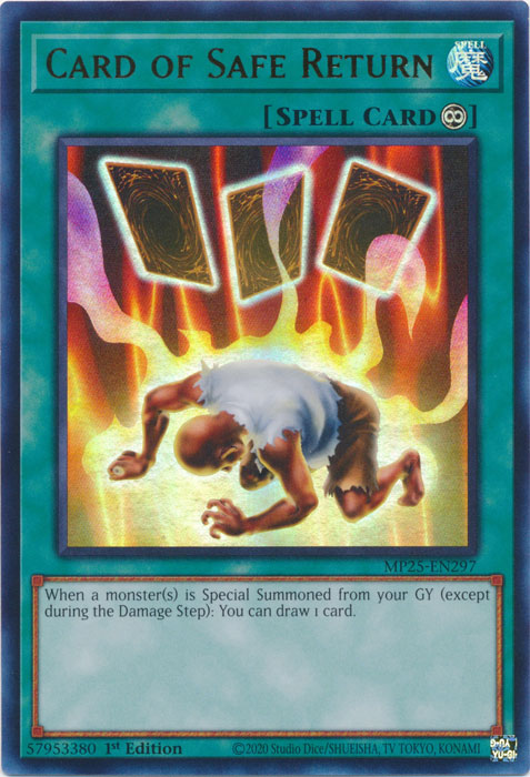 Card of Safe Return - MP25-EN297 - Ultra Rare 1st Edition