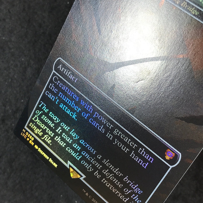 (A) FOIL BORDERLESS Bridge of Khazad-dum - Ensnaring Bridge - #350 - Mythic Lord of the Rings Commander