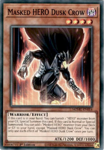 Masked HERO Dusk Crow - (MZMU-EN014) - [Super Rare] 1st Edition