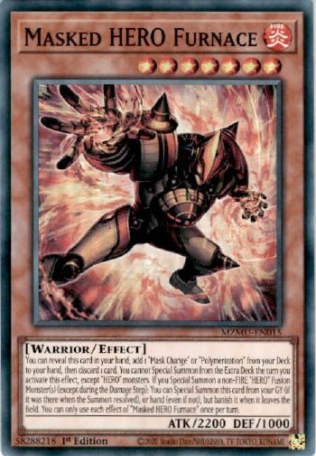 Masked HERO Furnace - (MZMU-EN015) - [Super Rare] 1st Edition