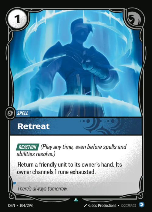 [ FOIL ] Retreat  - 104/298 - FOIL Uncommon -  Riftbound - Origins
