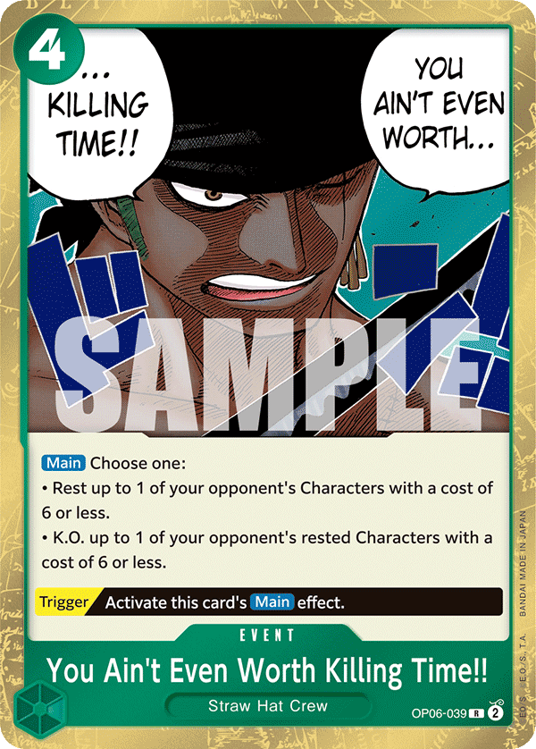 You Ain't Even Worth Killing Time!!  - OP06-039 - Rare - Wings of the Captain
