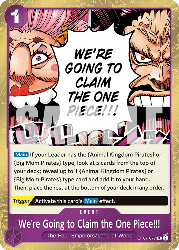Were Going to Claim the One Piece!!! OP07-077 - Rare OP-07 500 Years in the Future