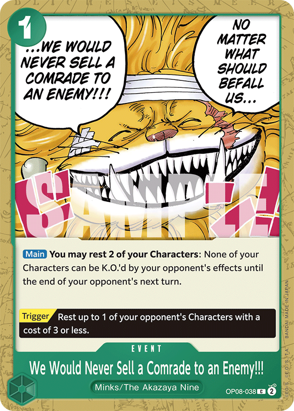 We Would Never Sell a Comrade to an Enemy!!! OP08-038 - Common OP-08 Two Legends