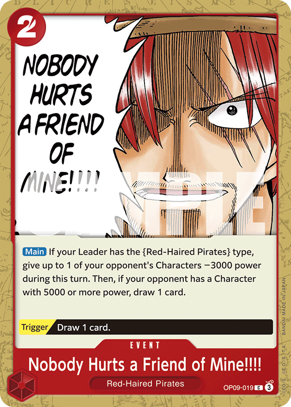 Nobody Hurts a Friend of Mine!!!! OP09-019 - Common OP-09 Emperors in the New World