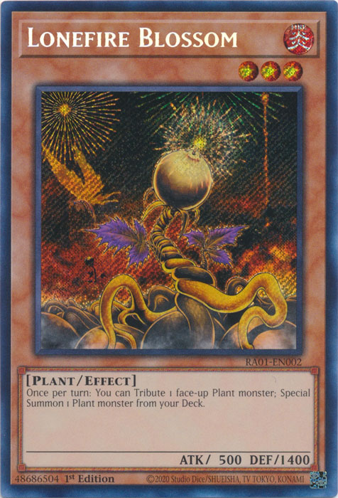 RA01-EN002 - Lonefire Blossom Secret Rare 1st Edition