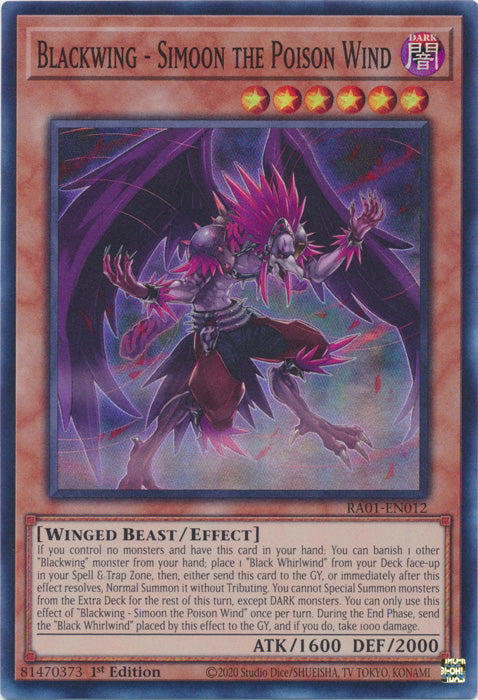 RA01-EN012 - Blackwing - Simoon the Poison Wind Super Rare 1st Edition