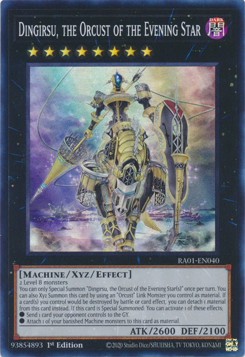 RA01-EN040 - Dingirsu, the Orcust of the Evening Star Super Rare 1st Edition