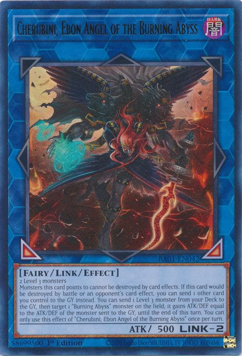 RA01-EN042 - Cherubini, Ebon Angel of the Burning Abyss Ultra Rare 1st Edition