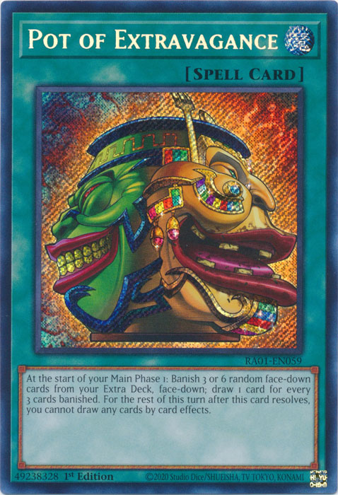 RA01-EN059 - Pot of Extravagance Secret Rare 1st Edition