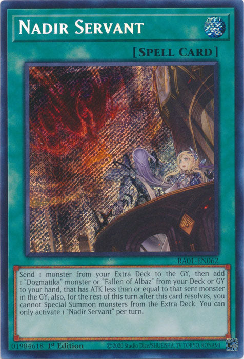 RA01-EN062 - Nadir Servant Secret Rare 1st Edition