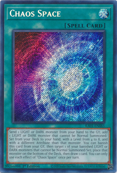 RA01-EN065 - Chaos Space Secret Rare 1st Edition