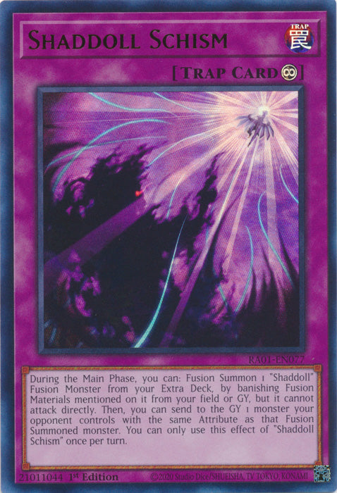 RA01-EN077 - Shaddoll Schism Ultra Rare 1st Edition