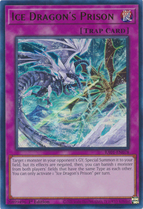 RA01-EN078 - Ice Dragon's Prison Ultra Rare 1st Edition