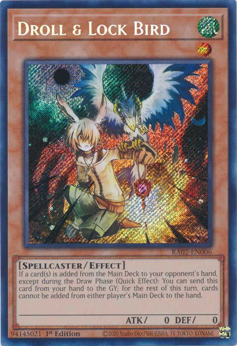 [SECRET RARE] Droll & Lock Bird - RA02-EN006 - 1st Edition