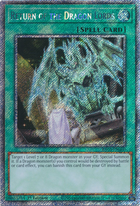 [QUARTER CENTURY SECRET RARE] Return of the Dragon Lords - RA03-EN060 -  1st Edition