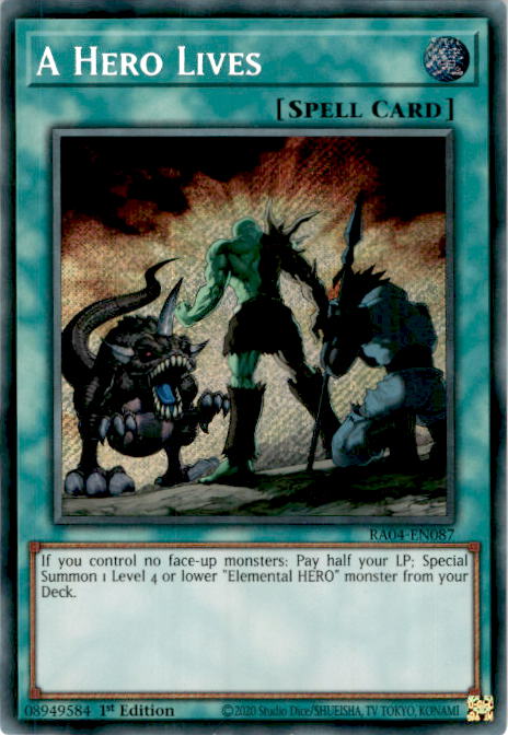 [SECRET RARE] A Hero Lives - RA04-EN087