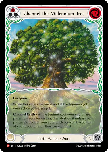 Channel the Millennium Tree  - ROS033 - Majestic - Flesh and Blood Rosetta