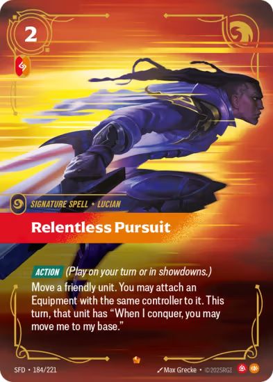 Relentless Pursuit (184/221) Epic - Riftbound Spiritforged