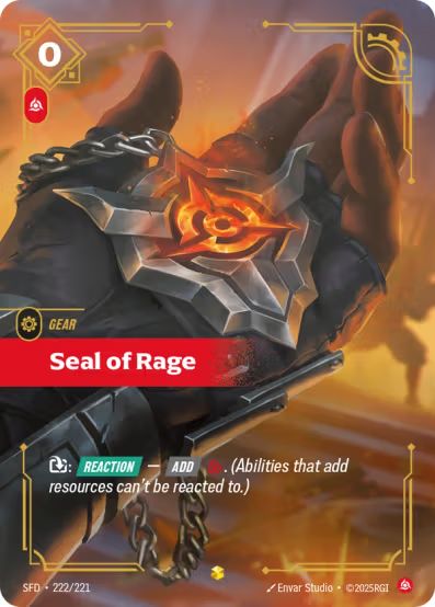 Seal of Rage (Overnumbered) (222/221) - Riftbound Spiritforged