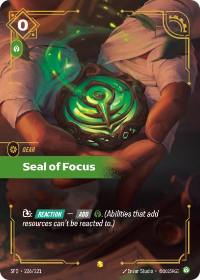 Seal of Focus (Overnumbered) (226/221) - Riftbound Spiritforged