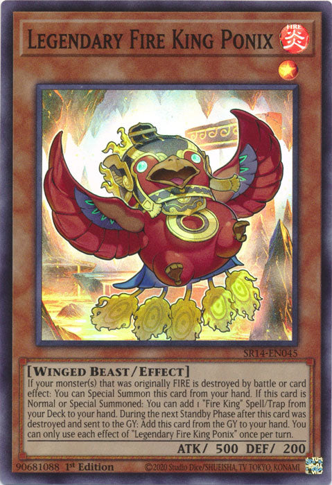 Legendary Fire King Ponix - SR14-EN045 - Super Rare 1st Edition