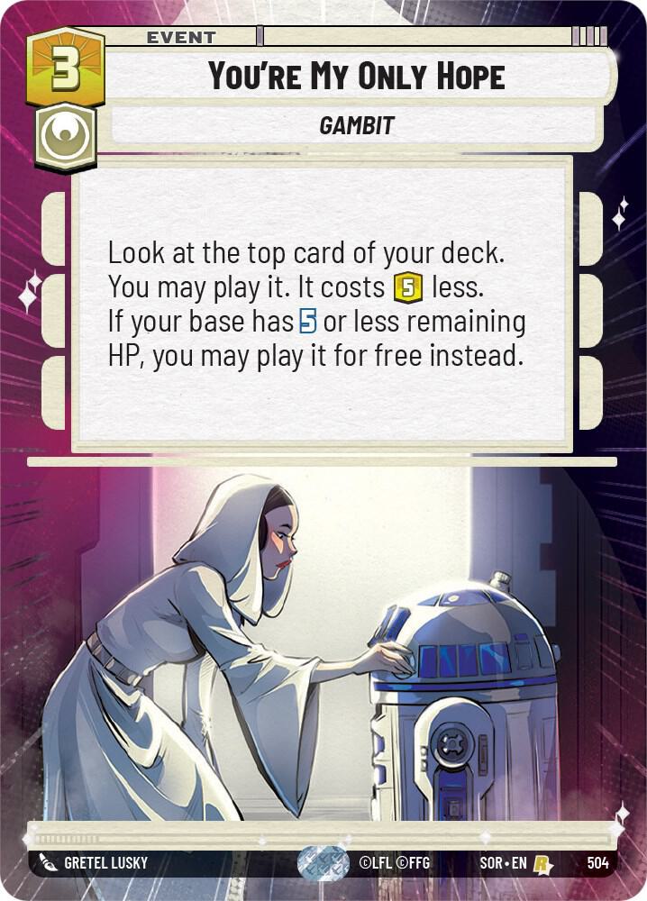 HYPERSPACE Youre My Only Hope - #504 - Rare Spark of Rebellion