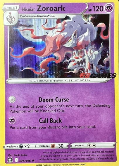 Hisuian Zoroark - 076/196 - Eb Games Exclusive Stamp Holo Promo