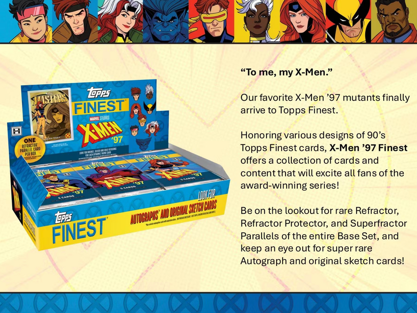 2025 Topps X-Men Finest '97 1-Box Break (Phoenix/Jean Gray Bonus) #28334 - Character Team Based - Aug 15 (12pm)