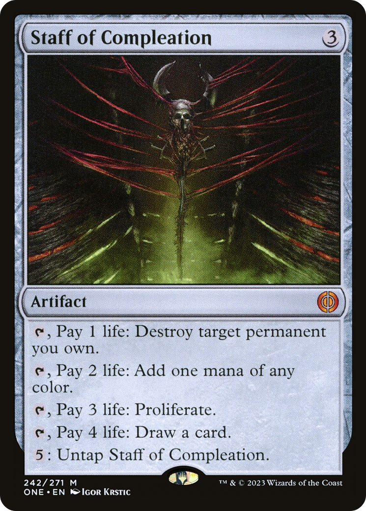 Staff of Compleation #242 - MYTHIC ONE - Phyrexia: All Will Be One