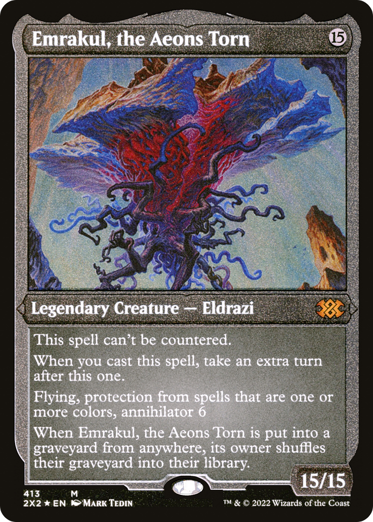 [ EF ] [FOIL] Emrakul, the Aeons Torn (Foil Etched) #413 - MYTHIC 2X2 - Double Masters 2022
