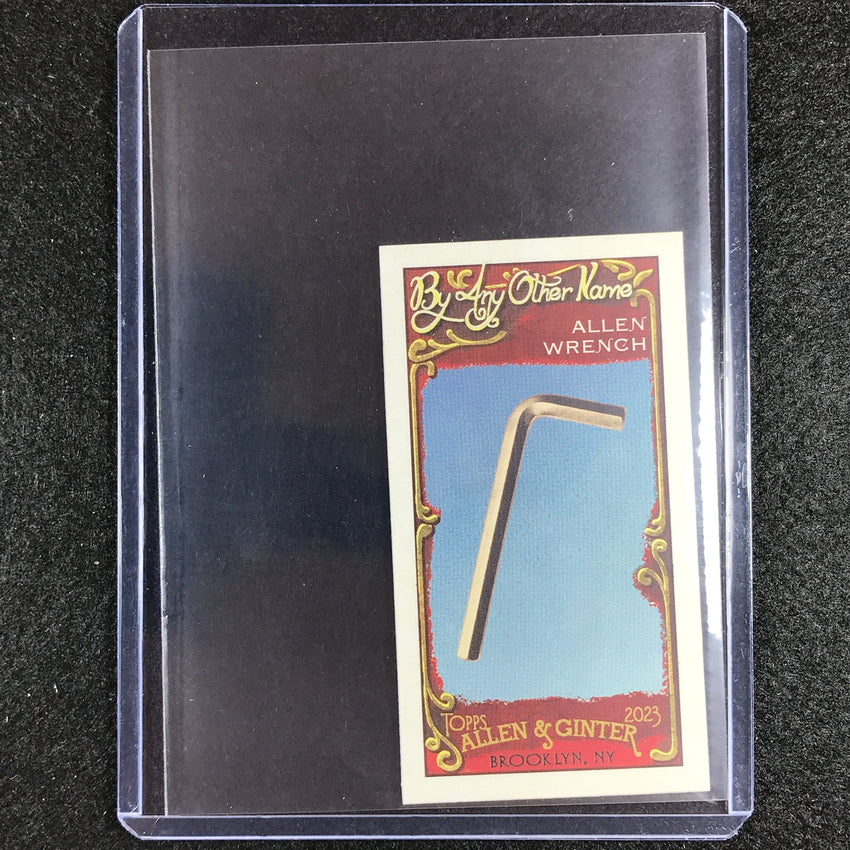 2023 Allen And Ginter Mlb Allen Wrench By Any Other Name Minis No 2