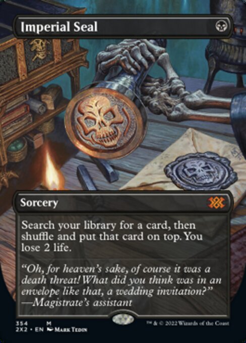 BORDERLESS Imperial Seal 354# - Mythic Double Masters 2022