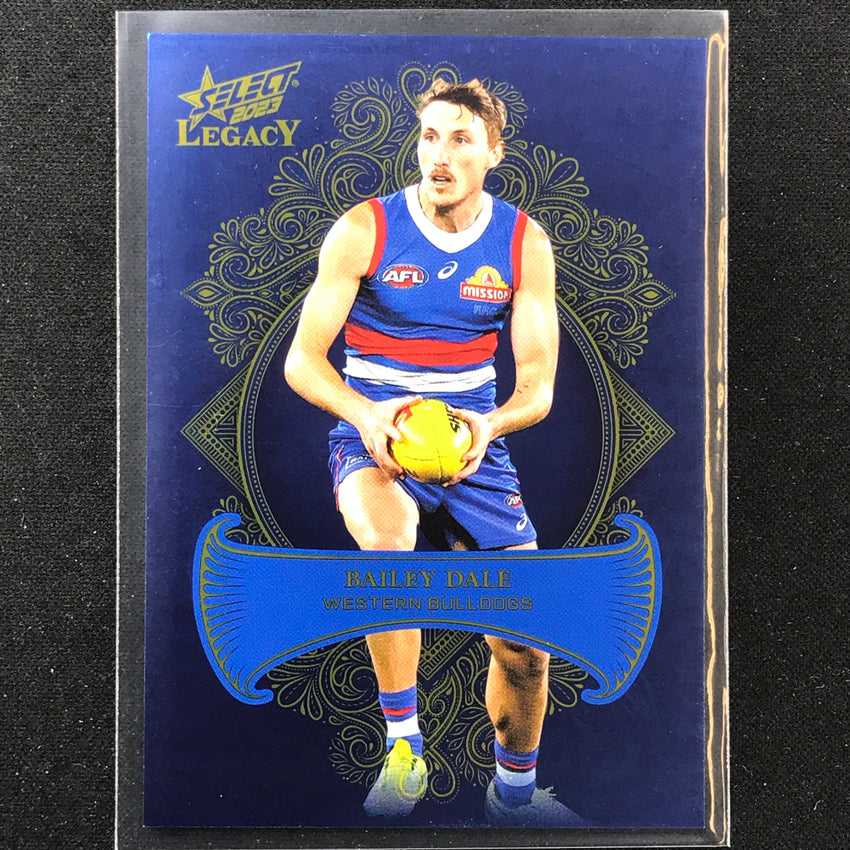 2023 Legacy Afl Bailey Dale Legacy Plus 57/425