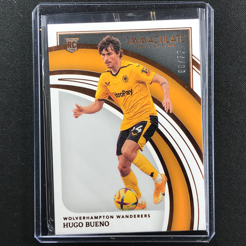 2022-23 Immaculate Hugo Bueno Rookie Base Bronze 68/75