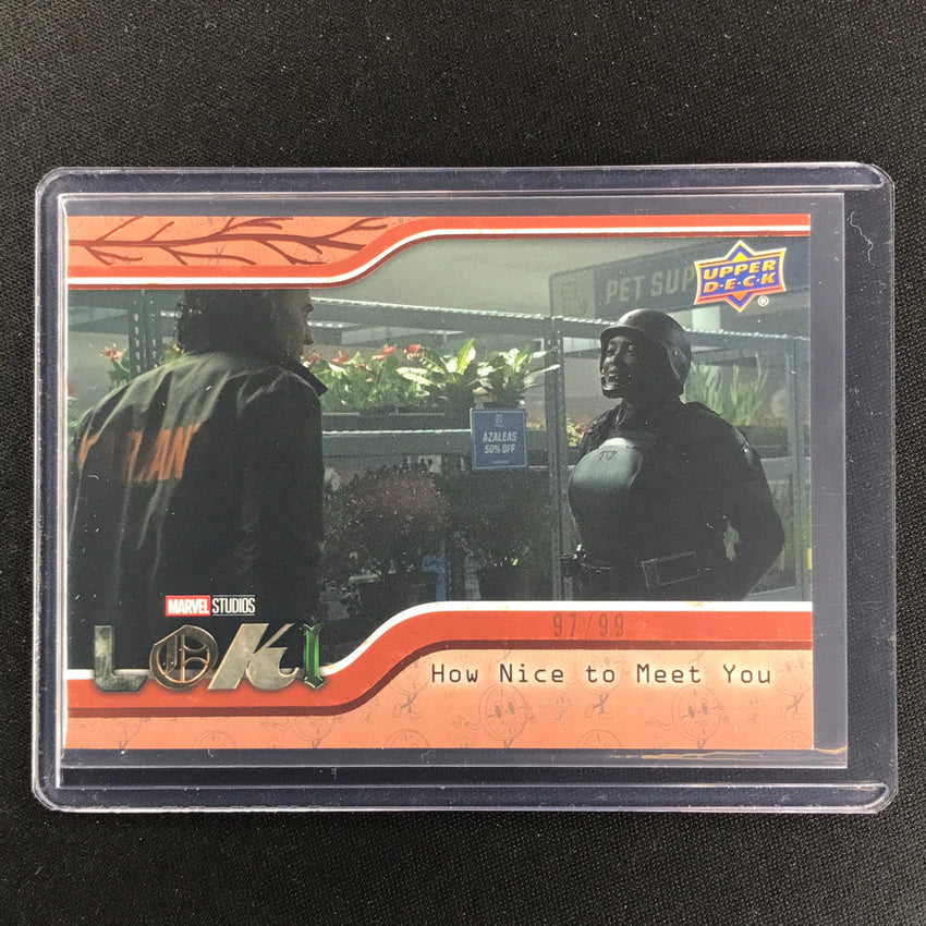 2023 Loki Season 1 How Nice To Meet You Base Miss Minutes 97/99