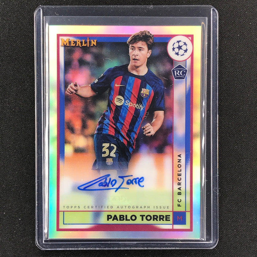 2022-23 Merlin Chrome Uefa Pablo Torre Rookie Base Auto Refractor No Pt