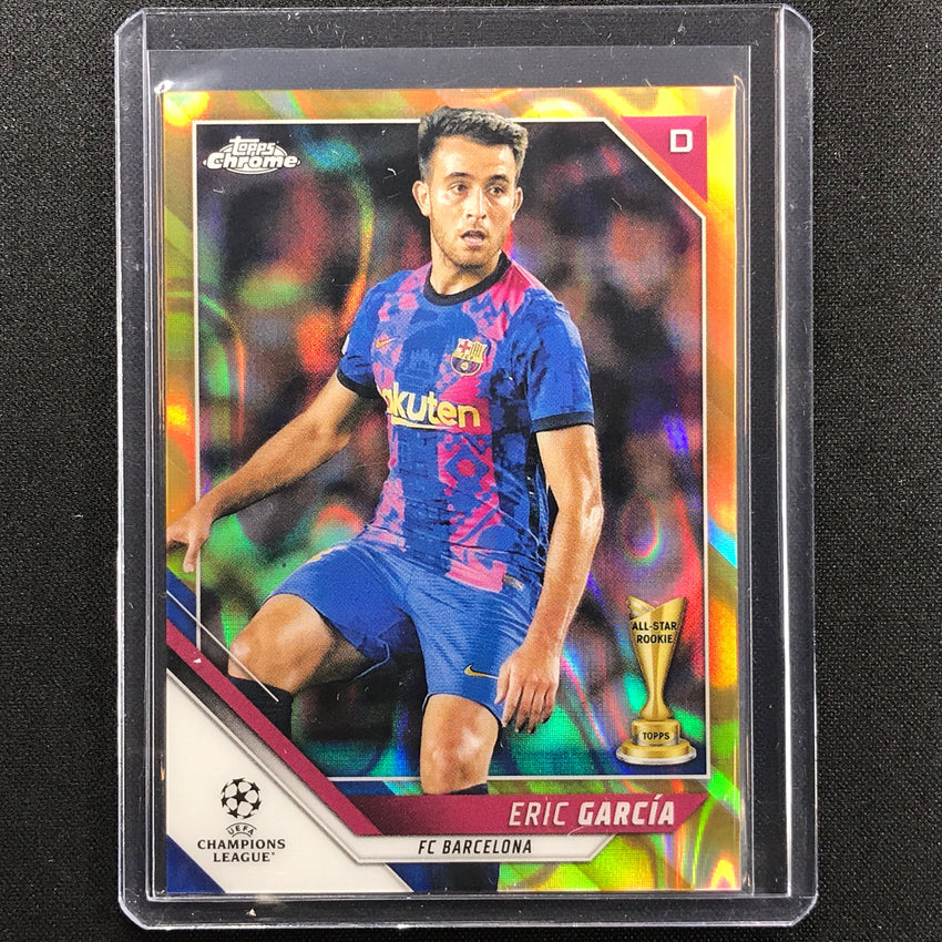 2021-22 Topps Chrome UEFA UCL ERIC GARCIA Gold Lava SSP #56
