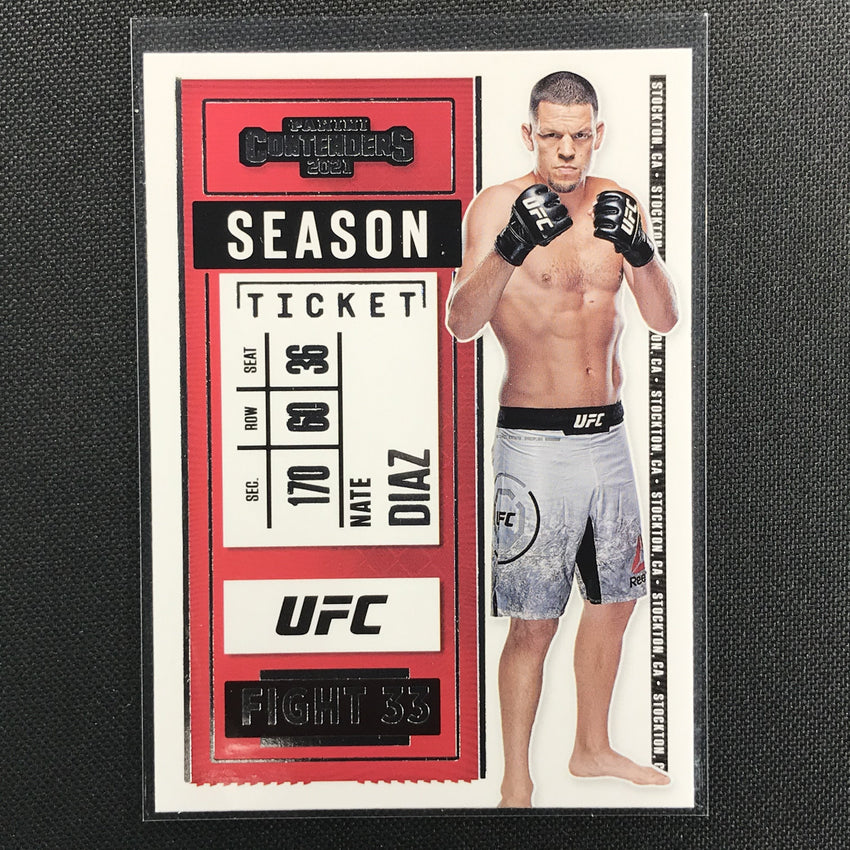 2021 Chronicles NATE DIAZ Contenders Season Ticket Base #6