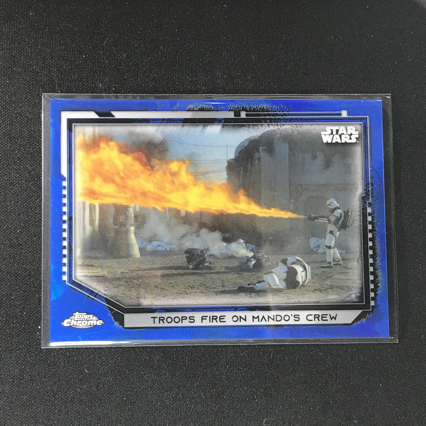 2021 Topps Chrome Star Wars Legacy TROOPS FIRE ON MANDO'S CREW Blue 20/99