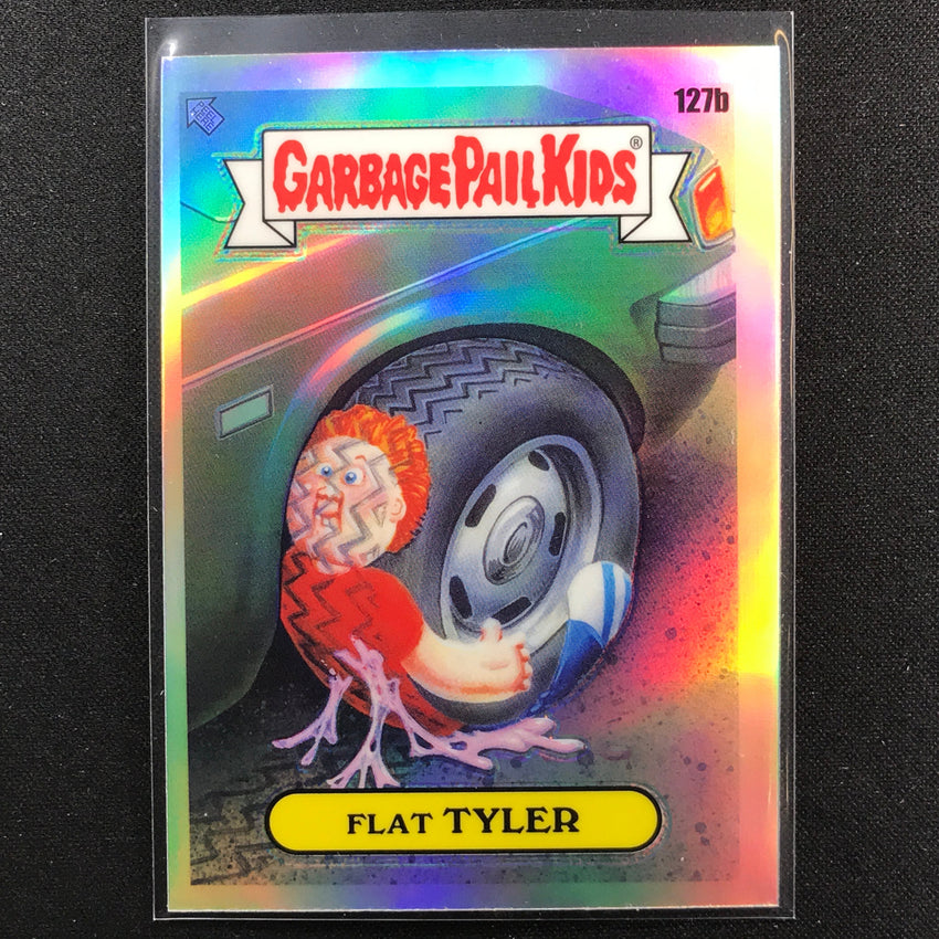 2021 Chrome Garbage Pail Kids GPK OS4 FLAT TYLER Refractor #127b