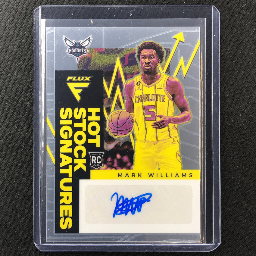 2022-23 Flux Mark Williams Hot Stock Signatures Rookie Auto Base No Mkw