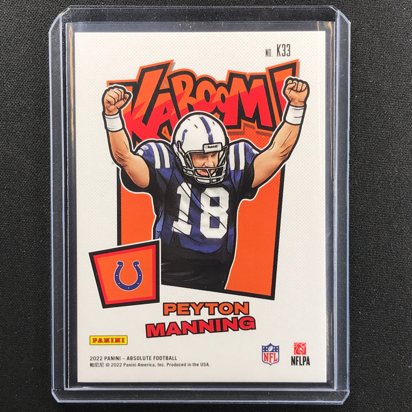 2022 Absolute PEYTON MANNING Kaboom Vertical Gold 5/10