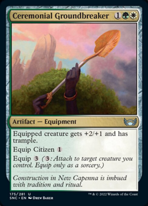 Ceremonial Groundbreaker 175/281 - Uncommon   Streets of New Capenna