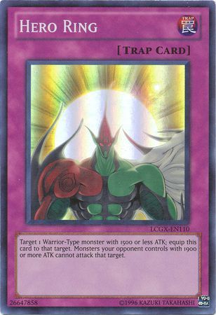 Hero Ring - LCGX-EN110 - Super Rare Unlimited