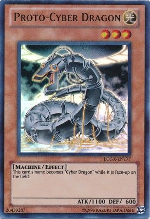 Proto-Cyber Dragon - LCGX-EN177 - Ultra Rare Unlimited